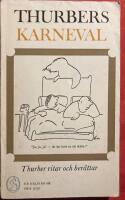 Thurbers karneval  Thurber ritar och ber&auml;ttar