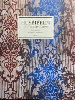 Husbibeln : m&ouml;ten med g&aring;rdar