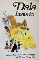 Dalahistorier : Samlade och med teckningar av