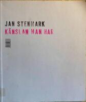 K&auml;nslan man har