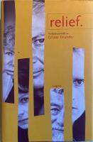 Relief : f&ouml;rfattarportr&auml;tt