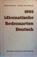 1000 idiomatische Redensarten Deutsch