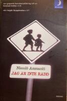 Jag &auml;r inte r&auml;dd