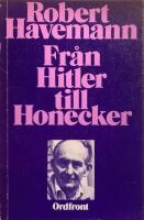 Fr&aring;n Hitler till Honecker