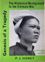 Genesis of a Tragedy  The Historical Background to the Vietnam War
