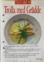 Det &auml;r enkelt att trolla med gr&auml;dde