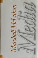 Media : m&auml;nniskans utbyggnader