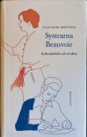 Systrarna Beauvoir : Syskonk&auml;rlek och rivalitet