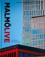 Malm&ouml; Live Inblickar och utblickar