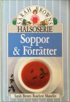 Soppor & f&ouml;rr&auml;tter