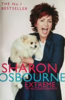 Sharon osbourne extreme: my autobiography