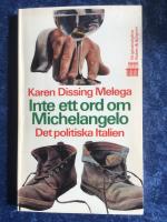 Inte ett ord om Michelangelo Det politiska Italien
