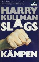 Slagsk&auml;mpen : thriller