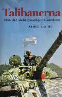 Talibanerna Islam, oljan och det nya maktspelet i Centralasien