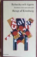 Rebecka och tigern : ber&auml;ttelser fr&aring;n 1900-talets mitt