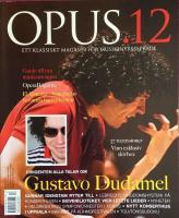 Opus 12 Ett klassiskt magasin f&ouml;r musikintresserade