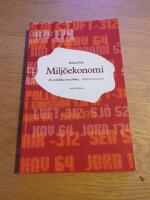 Milj&ouml;ekonomi f&ouml;r en h&aring;llbar utveckling