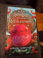 Sj&ouml;odjur och andra delikatesser (del 2)