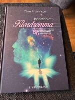 Konsten att klardr&ouml;mma : 65 metoder som hj&auml;lper dig att vakna i dina dr&ouml;mmar