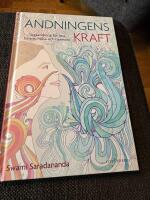 Andningens kraft : yogaandning f&ouml;r inre balans, h&auml;lsa och harmoni