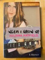 When I Grow up: A Memoir