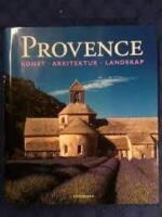 Provence - Konst, arkitektur, landskap