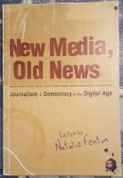 New Media, Old News 
