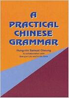 A practical Chinese grammar