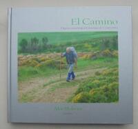 El Camino : pilgrimsvandring till Santiago de Compostela