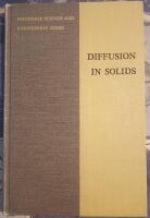 Diffusion in Solids - materials science and engineering series