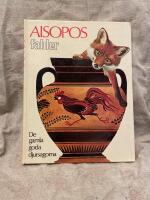 Aisopos' fabler : de gamla goda djursagorna