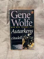 Den nya solens bok. Autarkens citadell