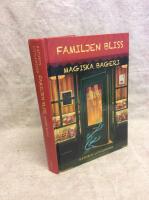 Familjen Bliss magiska bageri