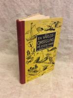 En v&auml;rldsomsegling p&aring; egen hand