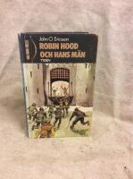 Robin Hood och hans m&auml;n : &auml;ventyr i den gr&ouml;na skogen