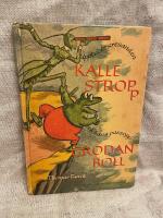 Uppt&auml;cktsresanden Kalle Stropp och hans passopp Grodan Boll
