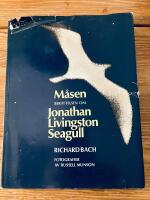 M&aring;sen : ber&auml;ttelsen om Jonathan Livingston Seagull