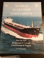 World Maritime University..first 20 years