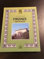 Firenze fuori le mura