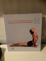 Kraften bakom yoga - Ashtangayogans &aring;tta delar enligt Sri K. Pattabhi Jois
