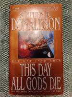 This day all gods die : the gap into ruin
