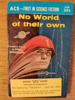 No World of their own