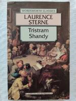The life and opinions of Tristram Shandy gentleman
