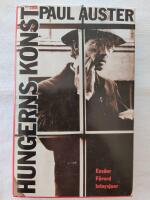 Hungerns konst : ess&auml;er, f&ouml;rord, intervjuer