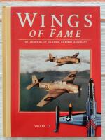 Wings of fame - journal of classic combat aircraft, volume 13