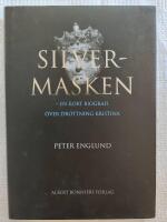 Silvermasken : en kort biografi &ouml;ver drottning Kristina