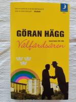 V&auml;lf&auml;rds&aring;ren : svensk historia 1945-1986