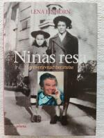 Ninas resa - en &ouml;verlevnadsber&auml;ttelse