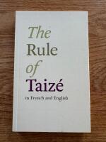 The Rule of Taiz&eacute;