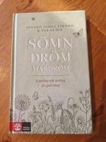 S&ouml;mn dr&ouml;m mardr&ouml;m : kunskap och verktyg f&ouml;r god s&ouml;mn